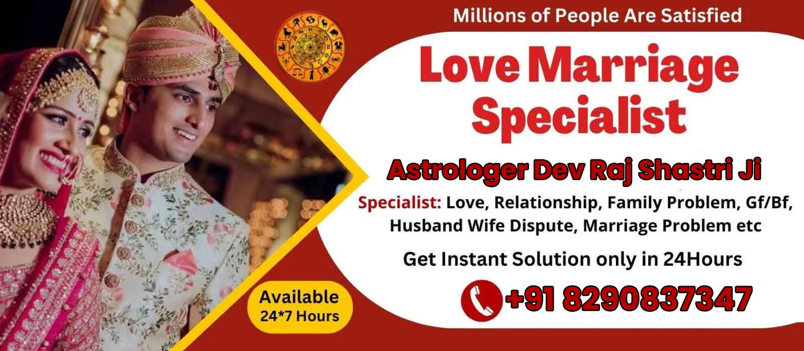 Astrologer Dev Raj Shastri Ji +91-8290837347